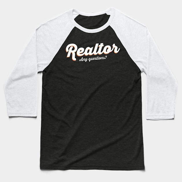 Realtor Baseball T-Shirt by tanambos